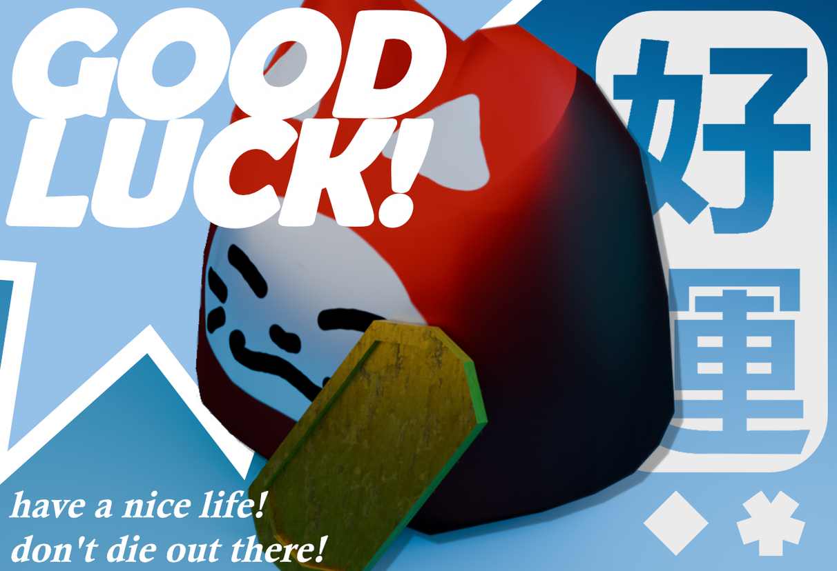 good luck